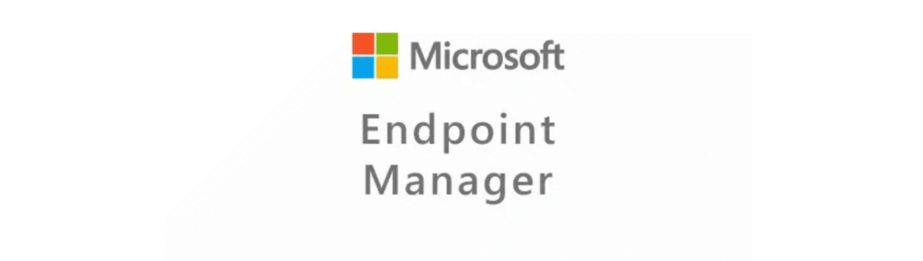 Microsoft Endpoint Manager